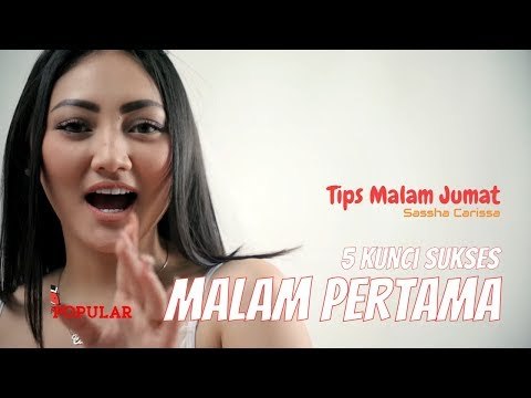 5 Kunci Sukses MALAM Pertama | Tips Malam Jumat Ep.29 | SASSHA Carissa