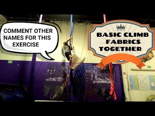 How do you call this exercise?, please comment, aerial fabrics basic climb fabrics together