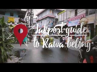 Jakpost guide to Rawa Belong