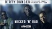 Dirty Danger Ft Paigey Cakey  & Tinchy Stryder - Wicked N Bad (Official Video) [GRM DAILY]