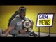 Stormzy Unhappy With NME, Wiley Tweets Kojo Funds and J Hus Hardest | GRM News