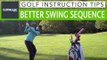 Easy Golf Swing Tips | How to quickly improve your golf swing sequence |  Easy Golf Tips
