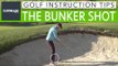 Golf Instruction Tips #5: How to get out of the bunker