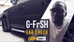 G FrSH - Car Check | Hosted by Lethal Bizzle [GRM DAILY]