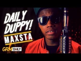 MAXSTA - DAILY DUPPY S:2 EP:2 [GRM DAILY]