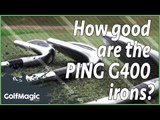 PING G400 Irons review: Best improvement golf irons in 2017? | GolfMagic Club Test