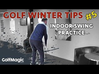Golf Winter Tip #5: Indoor swing practice