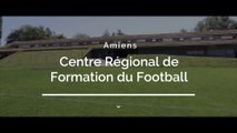 Présentation du Centre de Formation de l'Amiens SC