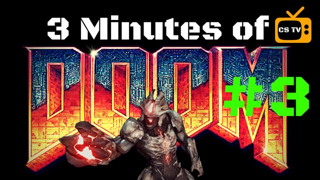 3 Minutes Of DOOM 2016 Part 3 - Foundry Plasma Rifle