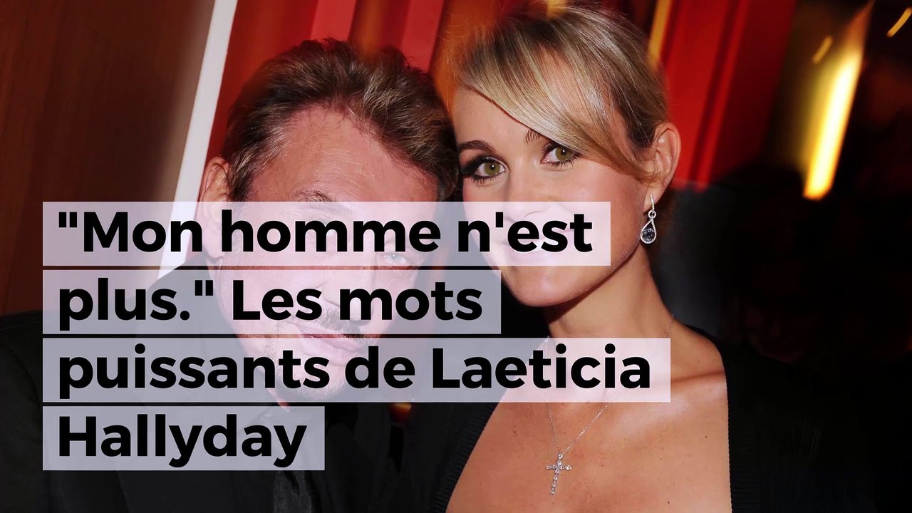 Mort de Johnny : les mots poignants de Laeticia