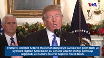 Trump Kudüs'ü İsrail'in Başkenti Olarak Tanıdı