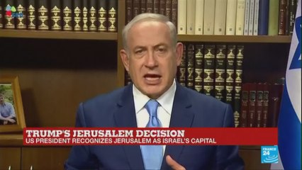 Trump''s Jerusalem decision: Netanyahu hails a "historic landmark"