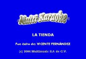 Vicente Fernández - La Tienda (Karaoke)