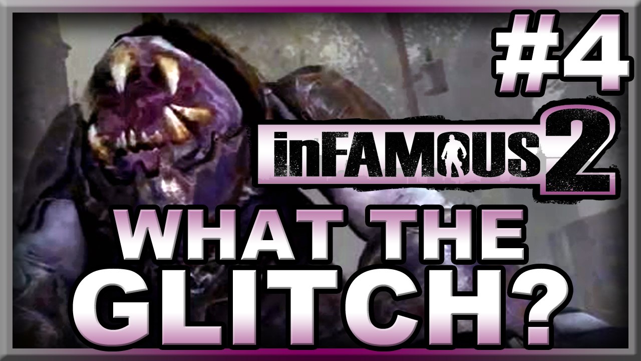 Swampy Gets Stuck - What The Glitch? #4 | inFAMOUS 2