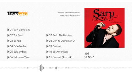 Sarp - Sensiz (Official Audio)