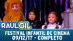 Festival Infantil de Cinema - Completo - Programa Raul Gil - 09.12.17