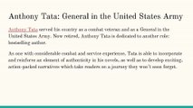 Anthony Tata Career Transition: General, Author, Analyst