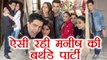 Manish Malhotra Birthday Bash with Karan Johar, Sonakshi Sinha and other Celebs | FIlmiBeat
