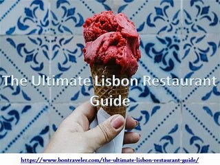The Ultimate Lisbon Restaurant Guide - Bon Traveler