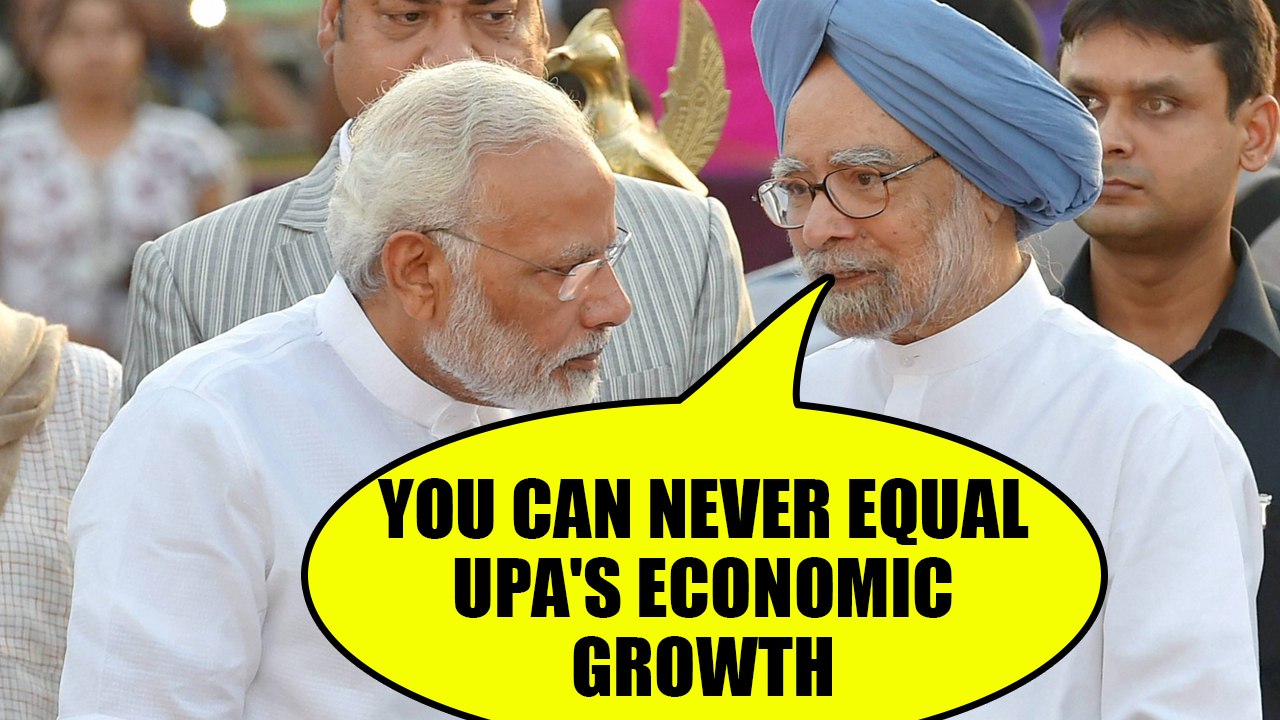 Manmohan Singh says Modi Government cannot equal UPA's economic growth | Oneindia News