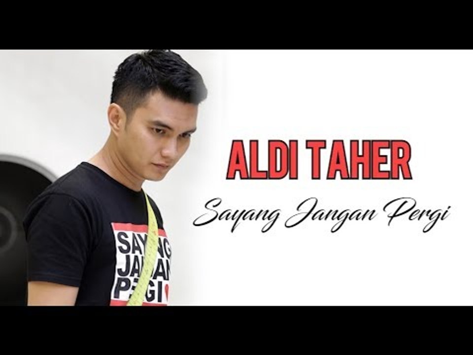 Lagu Sayang Jangan Pergi, Ungkapan Hati Aldi Taher pada Georgia Aisyah