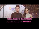 Verrell Bramasta - Natasha Wilona Aktor dan Aktris Ngetop SCTV Awards 2017