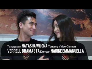 Tanggapan Natasha Wilona Tentang Video Ciuman Verrell Dengan Nadine