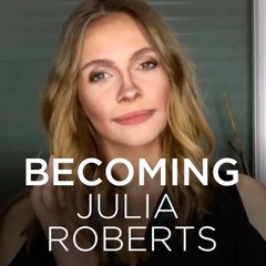 Becoming Julia Roberts