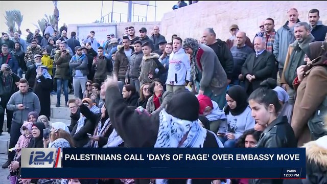 i24NEWS DESK | Palestinians call 'days of rage' over Embassy move | Thursday, December 7th 2017