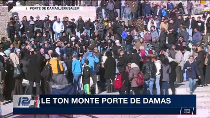Jérusalem capitale d'Israël : le ton monte à la porte de Damas