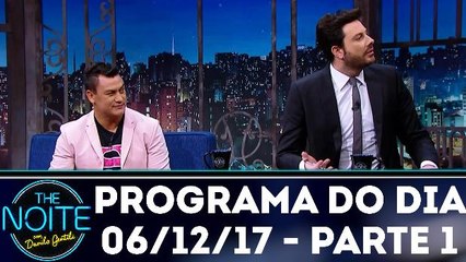 The Noite 06.12.17 - Quarta - Parte 1