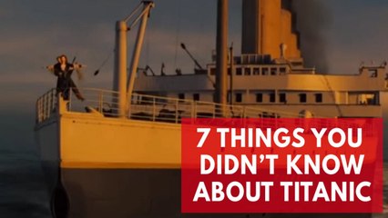 Titanic - 7 things you didn't know about the film