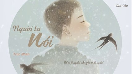 [Lyrics] Người ta nói| Trúc Nhân – Cô gái đến từ hôm qua OST