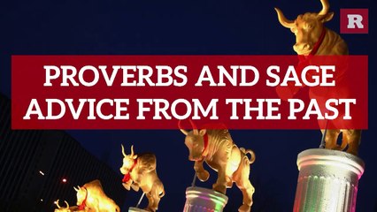 9 Proverbs and Quotes For Sage Advice from the Past | Rare Life