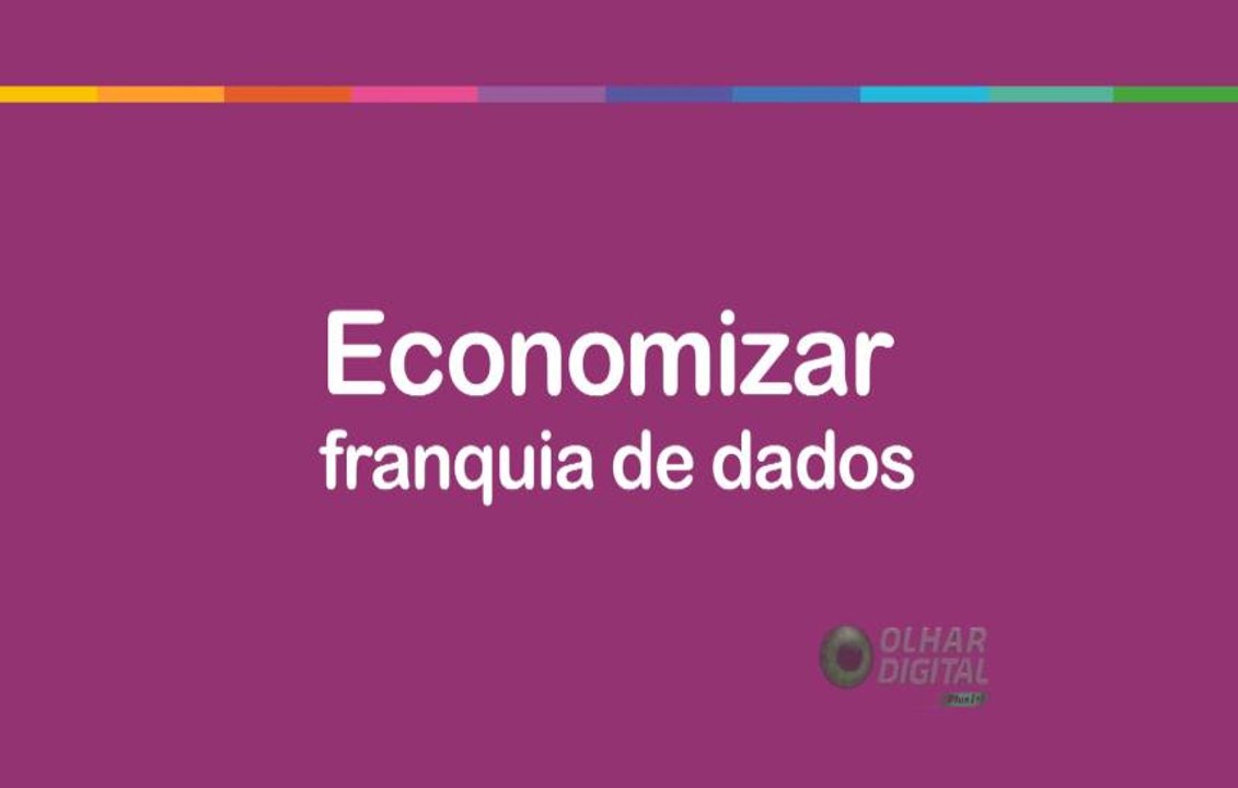 Dicas para salvar alguns bytes no seu plano de dados móvel