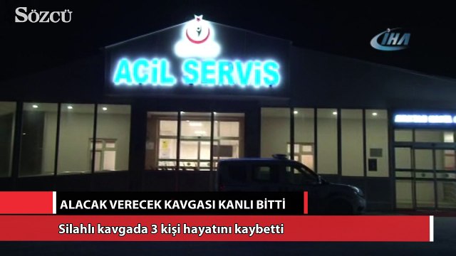 Alacak verecek kavgası kanlı bitti: 3 ölü