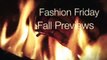 Fall Fashion Previews Fashion Friday Rosa's Beauty Fashion