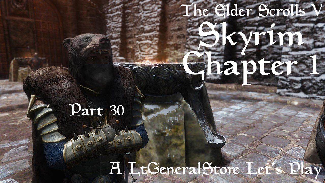 Let's Play Skyrim (Chapter 1) Part 30