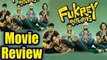 Fukrey Returns Movie Review: Pulkit Samrat, Ali Fazal, Richa Chadha starrer is a FUN RIDE |FilmiBeat