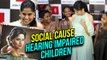 Sai Tamhankar | Social Cause called “Shining Through Silence” for Hearing Impaired Children