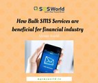 Top 7 Benefits of Bulk Sms Provider in Banalore