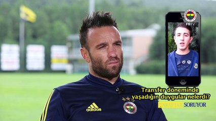 TARAFTAR SORUYOR - ''MATHIEU VALBUENA''