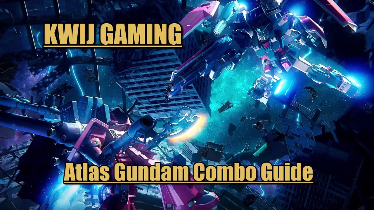 Gundam Versus Combo Guide - Atlas Gundam