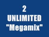 2 UNLIMITED - MEGAMIX