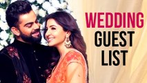 Virat Kohli Anushka Sharma Italy Wedding Guest List LEAKED