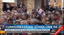 Cumhurbaşkanı Erdoğan Gümülcine'de konuştu...