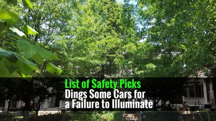 List of Safety Picks Dings Some Cars for a Failure to Illuminate