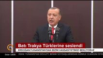 Batı Trakya Türklerine seslendi