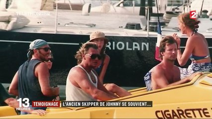 L'ancien skipper de Johnny Hallyday témoigne de son amitié