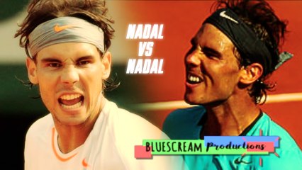 Nadal VS Nadal ! The IMPOSSIBLE Match !